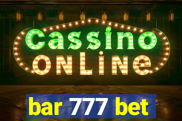 bar 777 bet